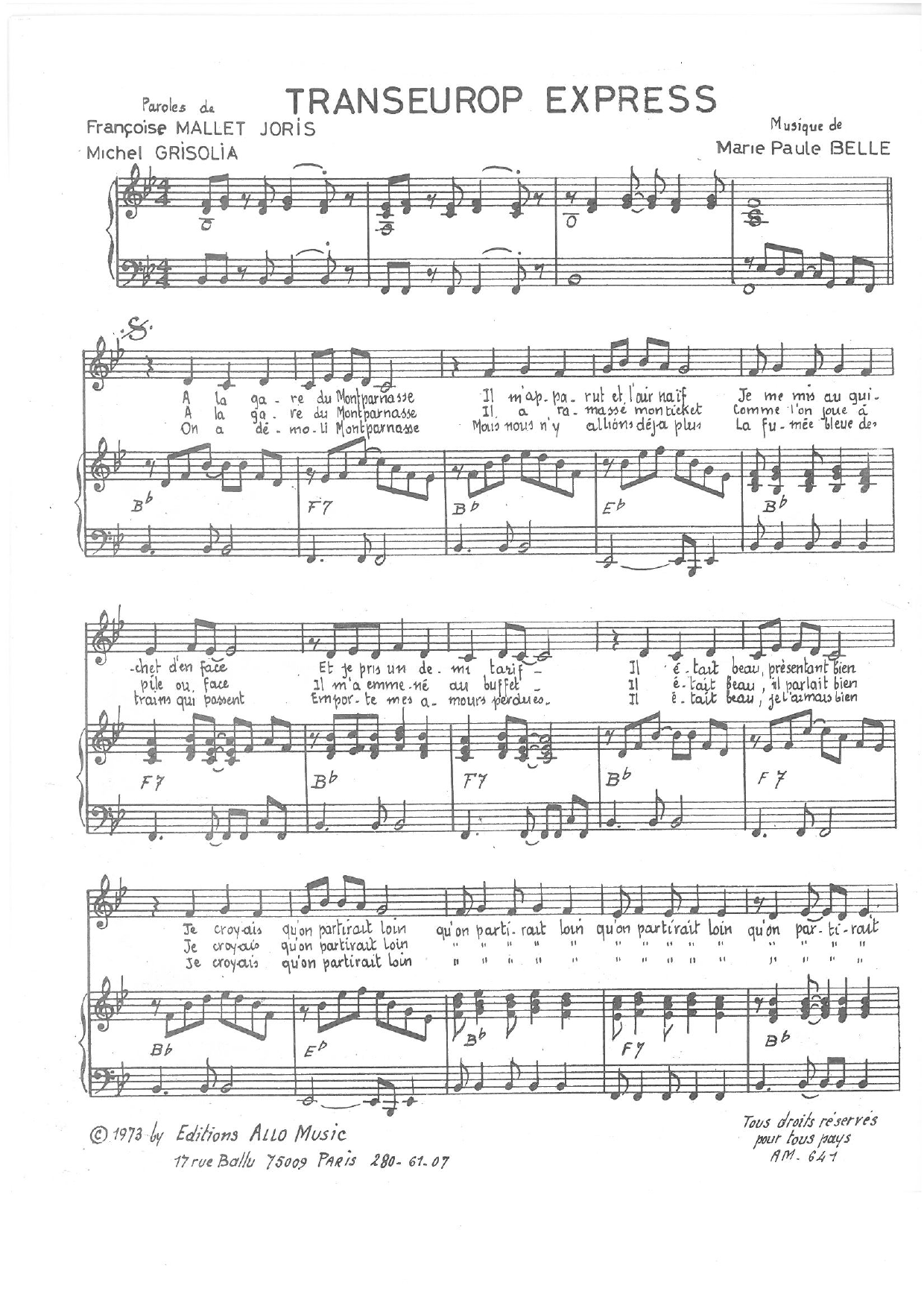 Learn to play Michel Grisolia, Françoise Mallet-Joris, Marie Paule Belle Transeurop Express sheet music for Piano & Vocal in minutes. Price: 7.8900$ Michel Grisolia, Françoise Mallet-Joris, Marie Paule Belle Transeurop Express sheet music notes and chords arranged for Piano & Vocal