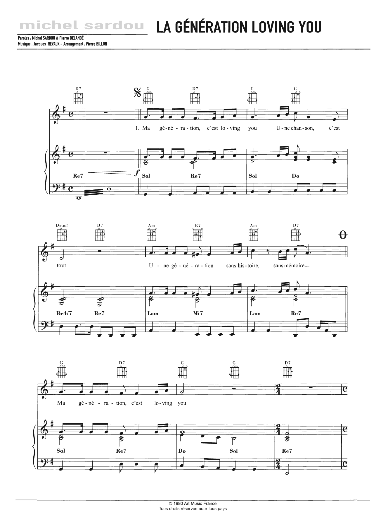 Learn to play Michel Sardou La Génération Loving You sheet music for Piano, Vocal & Guitar Chords in minutes. Price: 7.8900$ Michel Sardou La Génération Loving You sheet music notes and chords arranged for Piano, Vocal & Guitar Chords