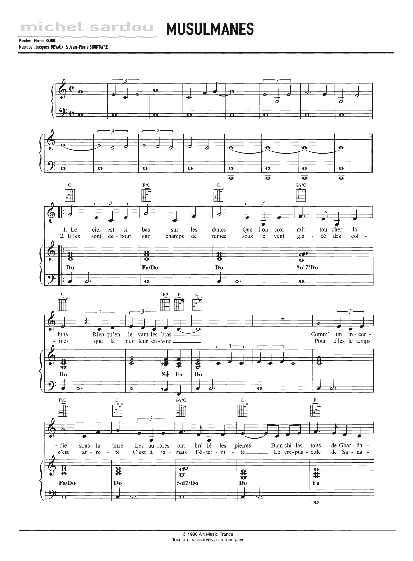 Learn to play Michel Sardou Musulmanes sheet music for Piano, Vocal & Guitar Chords in minutes. Price: 7.8900$ Michel Sardou Musulmanes sheet music notes and chords arranged for Piano, Vocal & Guitar Chords