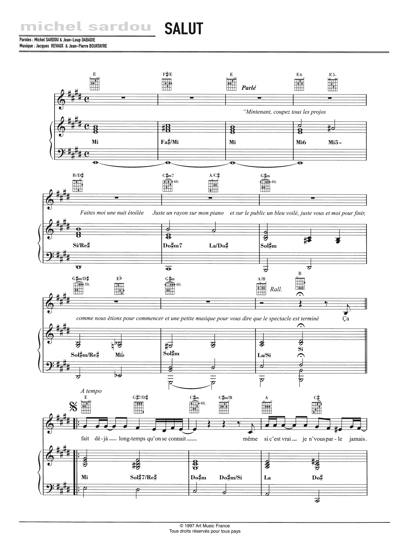 Learn to play Michel Sardou Salut sheet music for Piano, Vocal & Guitar Chords in minutes. Price: 7.8900$ Michel Sardou Salut sheet music notes and chords arranged for Piano, Vocal & Guitar Chords
