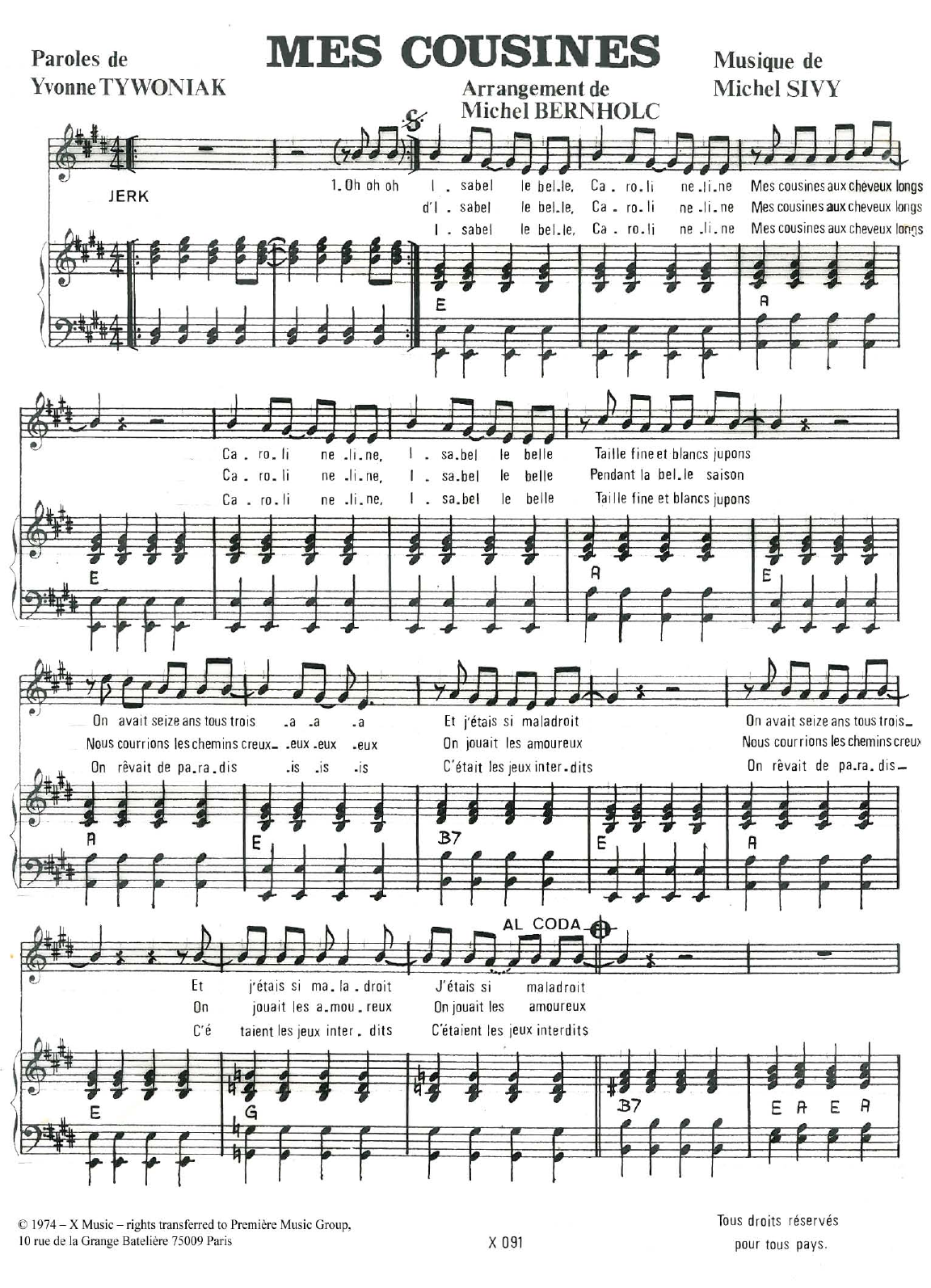 Learn to play Michel Sivy Mes Cousines sheet music for Piano & Vocal in minutes. Price: 7.8900$ Michel Sivy Mes Cousines sheet music notes and chords arranged for Piano & Vocal