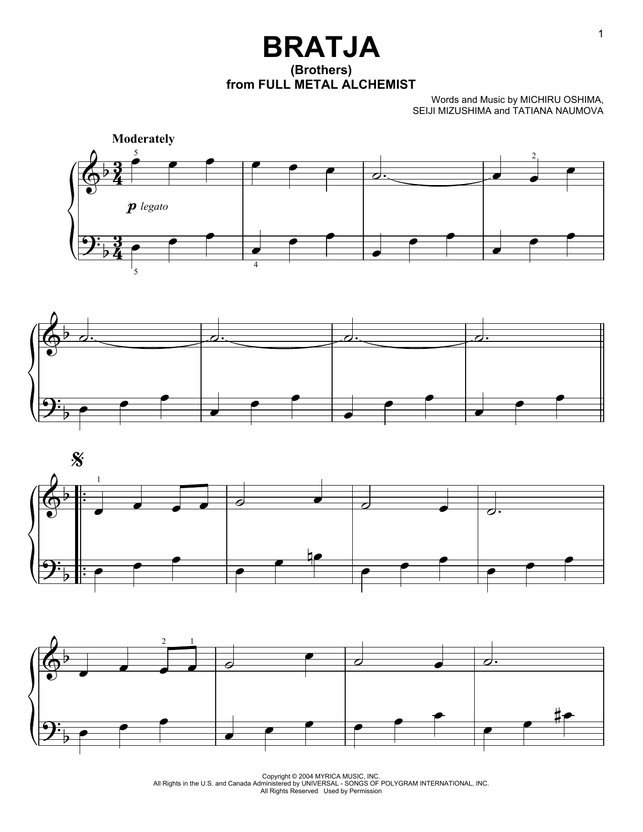 Learn to play Michiru Oshima, Seiji Mizushima & Tatiana Naumova Bratja (Brothers) (from Fullmetal Alchemist) sheet music for Easy Piano in minutes. Price: 6.9900$ Michiru Oshima, Seiji Mizushima & Tatiana Naumova Bratja (Brothers) (from Fullmetal Alchemist) sheet music notes and chords arranged for Easy Piano