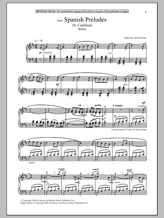 Learn to play Miguel Manzano Spanish Preludes, 1b. Cantilena (Ballad) sheet music for Piano Solo in minutes. Price: 7.8900$ Miguel Manzano Spanish Preludes, 1b. Cantilena (Ballad) sheet music notes and chords arranged for Piano Solo