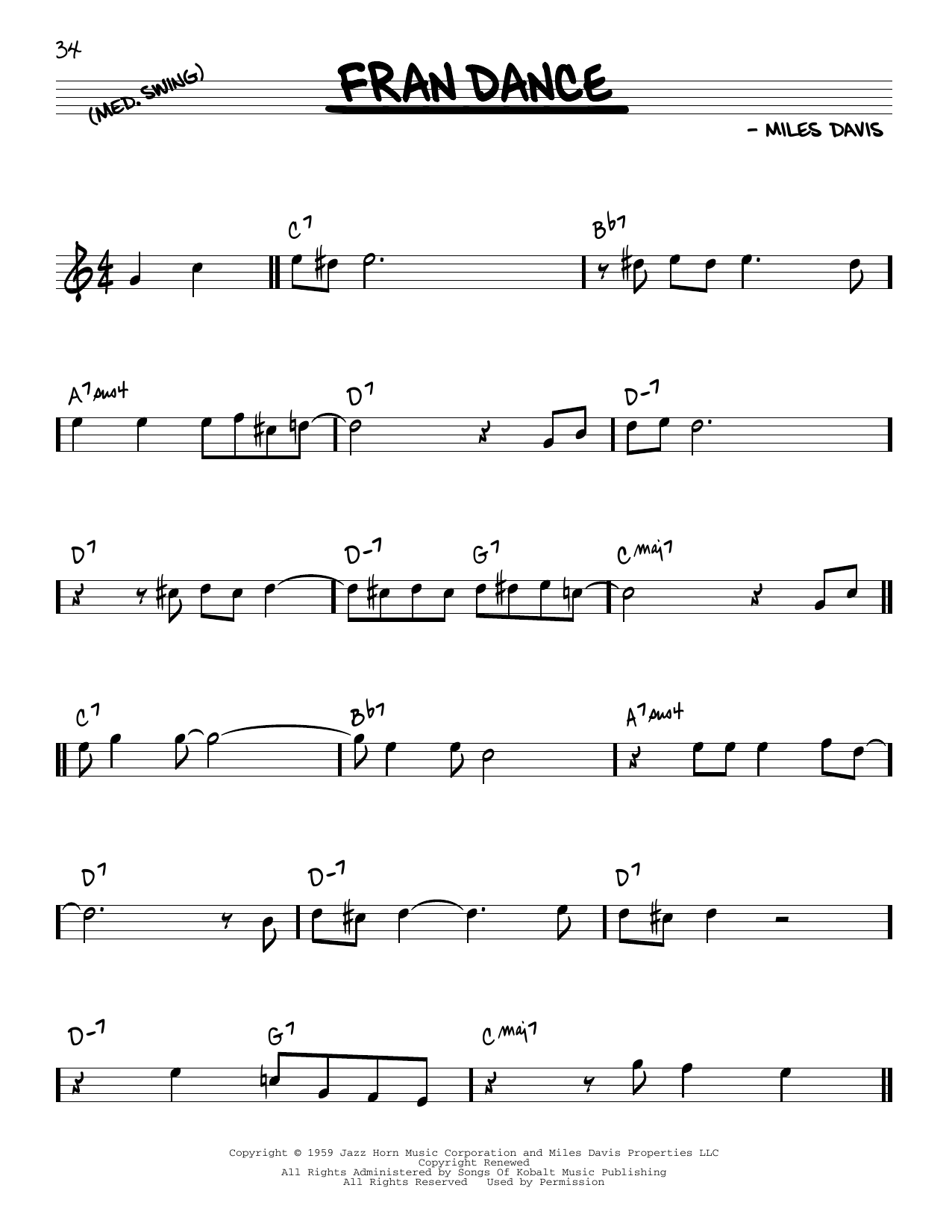 Learn to play Miles Davis Fran Dance sheet music for Real Book – Melody & Chords in minutes. Price: 5.9900$ Miles Davis Fran Dance sheet music notes and chords arranged for Real Book – Melody & Chords