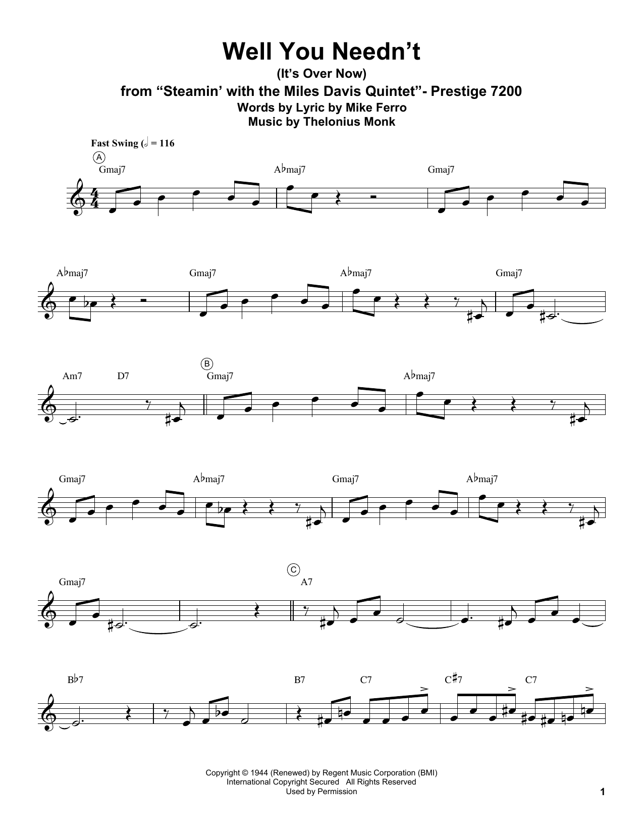 Learn to play Miles Davis Well You Needn't (It's Over Now) sheet music for Trumpet Transcription in minutes. Price: 6.9900$ Miles Davis Well You Needn't (It's Over Now) sheet music notes and chords arranged for Trumpet Transcription