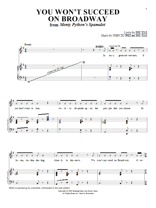 Learn to play Monty Python's Spamalot You Won't Succeed On Broadway sheet music for Piano & Vocal in minutes. Price: 7.8900$ Monty Python's Spamalot You Won't Succeed On Broadway sheet music notes and chords arranged for Piano & Vocal