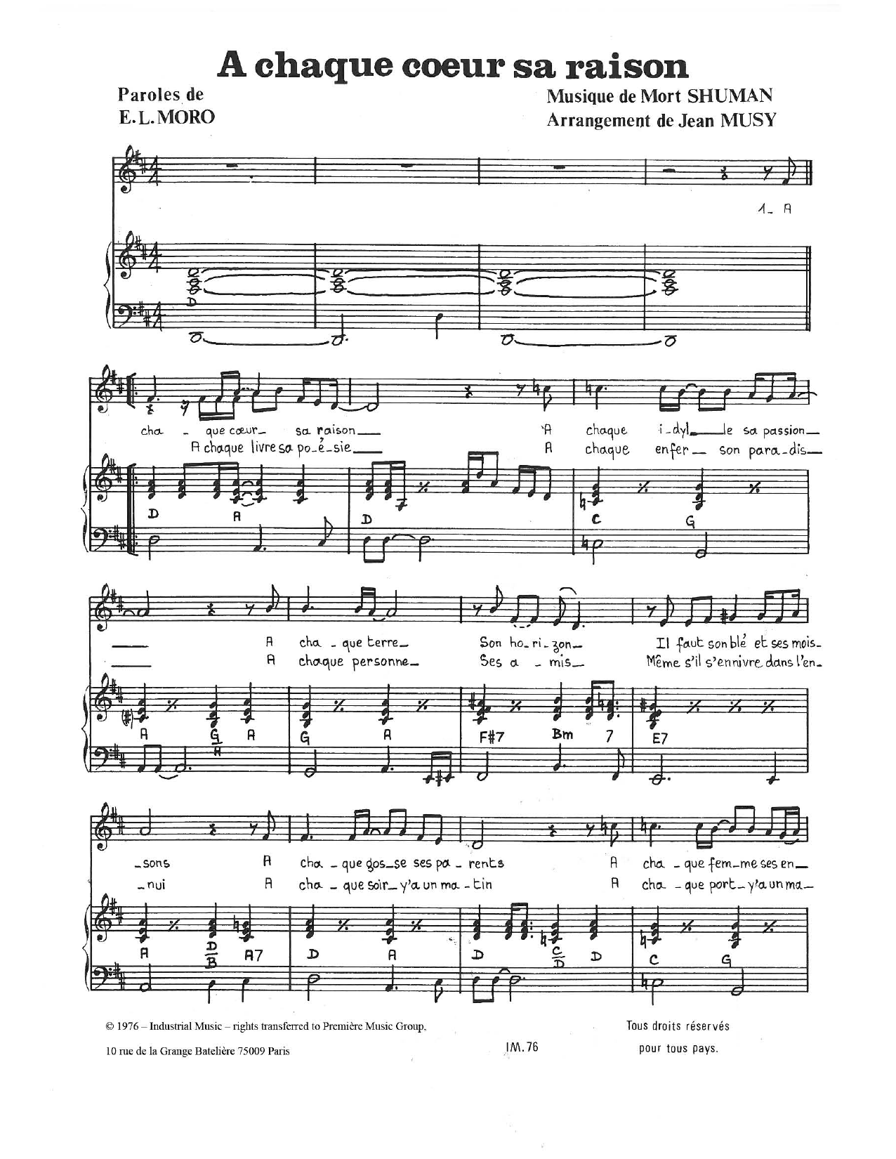 Learn to play Mort Shuman A Chaque Coeur Sa Raison sheet music for Piano & Vocal in minutes. Price: 7.8900$ Mort Shuman A Chaque Coeur Sa Raison sheet music notes and chords arranged for Piano & Vocal