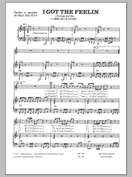 Learn to play Mort Shuman I Got The Feelin' sheet music for Piano & Vocal in minutes. Price: 7.8900$ Mort Shuman I Got The Feelin' sheet music notes and chords arranged for Piano & Vocal