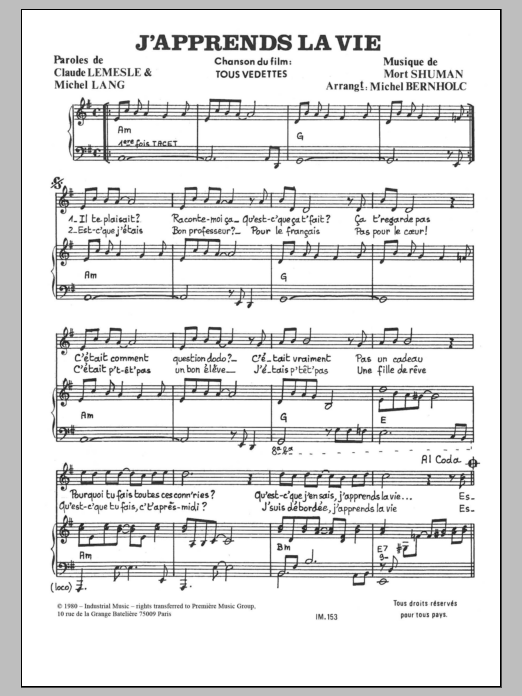 Learn to play Mort Shuman J'apprends La Vie sheet music for Piano & Vocal in minutes. Price: 7.8900$ Mort Shuman J'apprends La Vie sheet music notes and chords arranged for Piano & Vocal