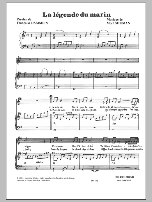 Learn to play Mort Shuman La Legende Du Marin sheet music for Piano & Vocal in minutes. Price: 7.8900$ Mort Shuman La Legende Du Marin sheet music notes and chords arranged for Piano & Vocal