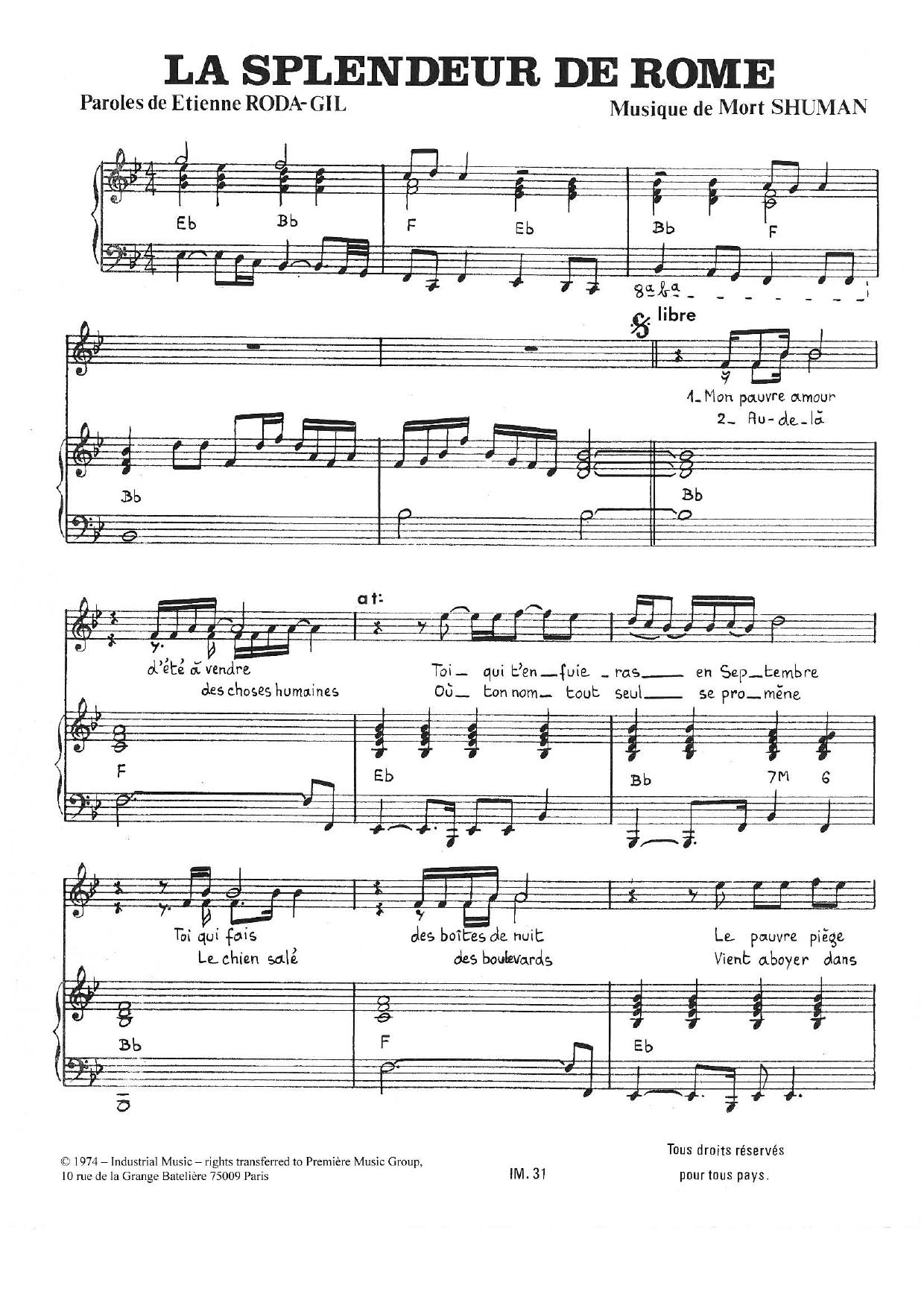 Learn to play Mort Shuman La Splendeur De Rome sheet music for Piano & Vocal in minutes. Price: 7.8900$ Mort Shuman La Splendeur De Rome sheet music notes and chords arranged for Piano & Vocal