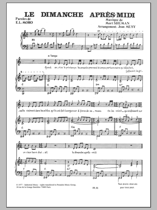 Learn to play Mort Shuman Le Dimanche Apres-Midi sheet music for Piano & Vocal in minutes. Price: 7.8900$ Mort Shuman Le Dimanche Apres-Midi sheet music notes and chords arranged for Piano & Vocal