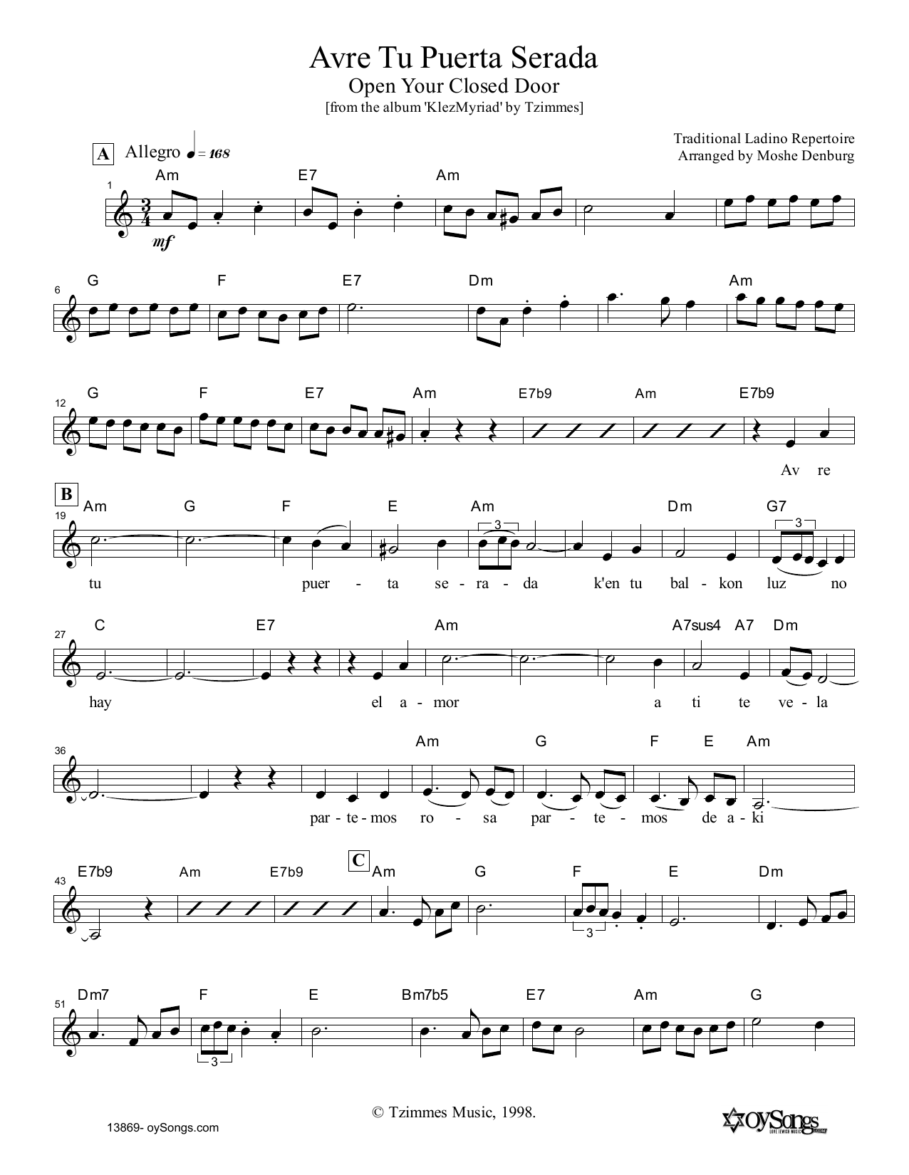 Learn to play Moshe Denburg Avre Tu Puerta Serada sheet music for Lead Sheet / Fake Book in minutes. Price: 5.9900$ Moshe Denburg Avre Tu Puerta Serada sheet music notes and chords arranged for Lead Sheet / Fake Book