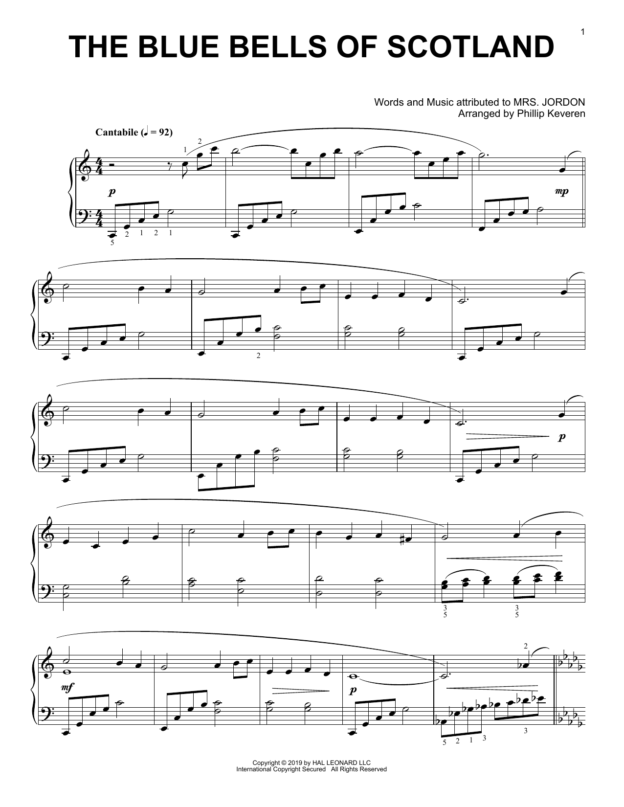 Learn to play Mrs. Jordon The Blue Bells Of Scotland (arr. Phillip Keveren) sheet music for Piano Solo in minutes. Price: 7.8900$ Mrs. Jordon The Blue Bells Of Scotland (arr. Phillip Keveren) sheet music notes and chords arranged for Piano Solo