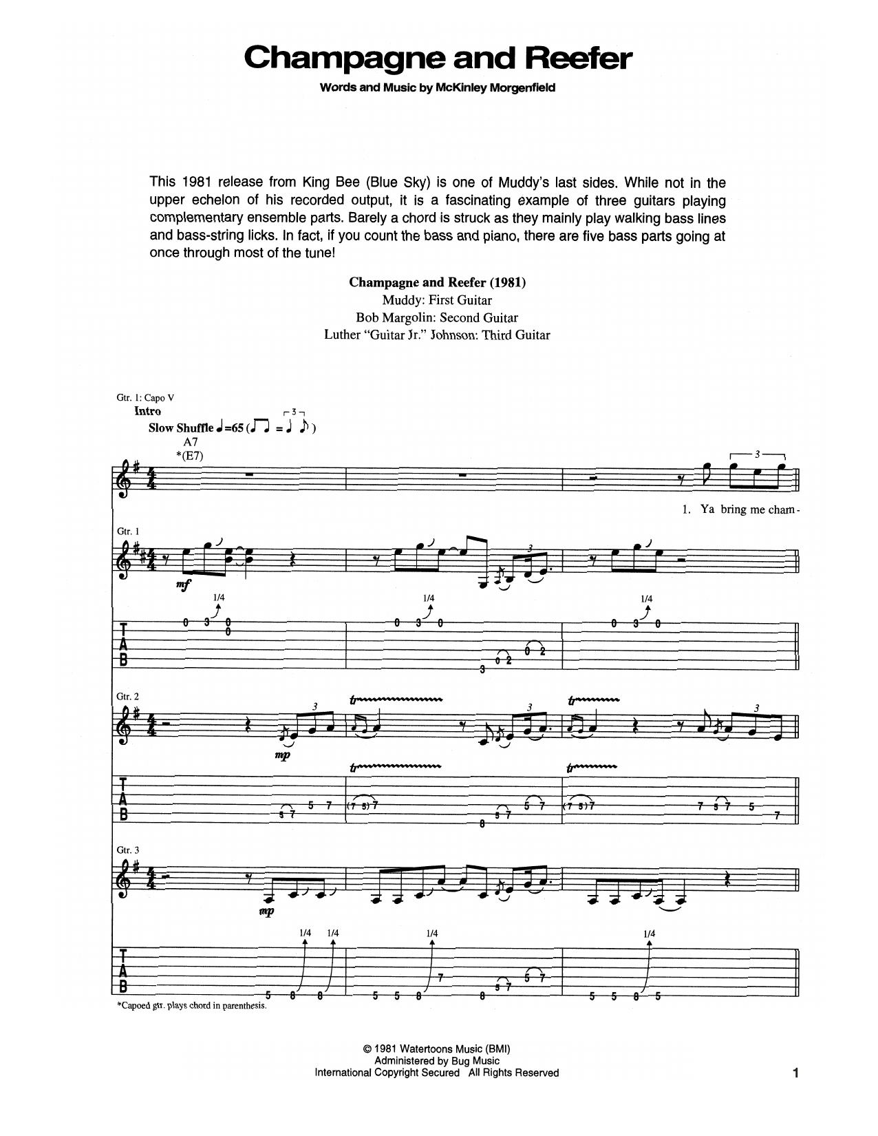 Learn to play Muddy Waters Champagne And Reefer sheet music for Guitar Tab in minutes. Price: 7.8900$ Muddy Waters Champagne And Reefer sheet music notes and chords arranged for Guitar Tab