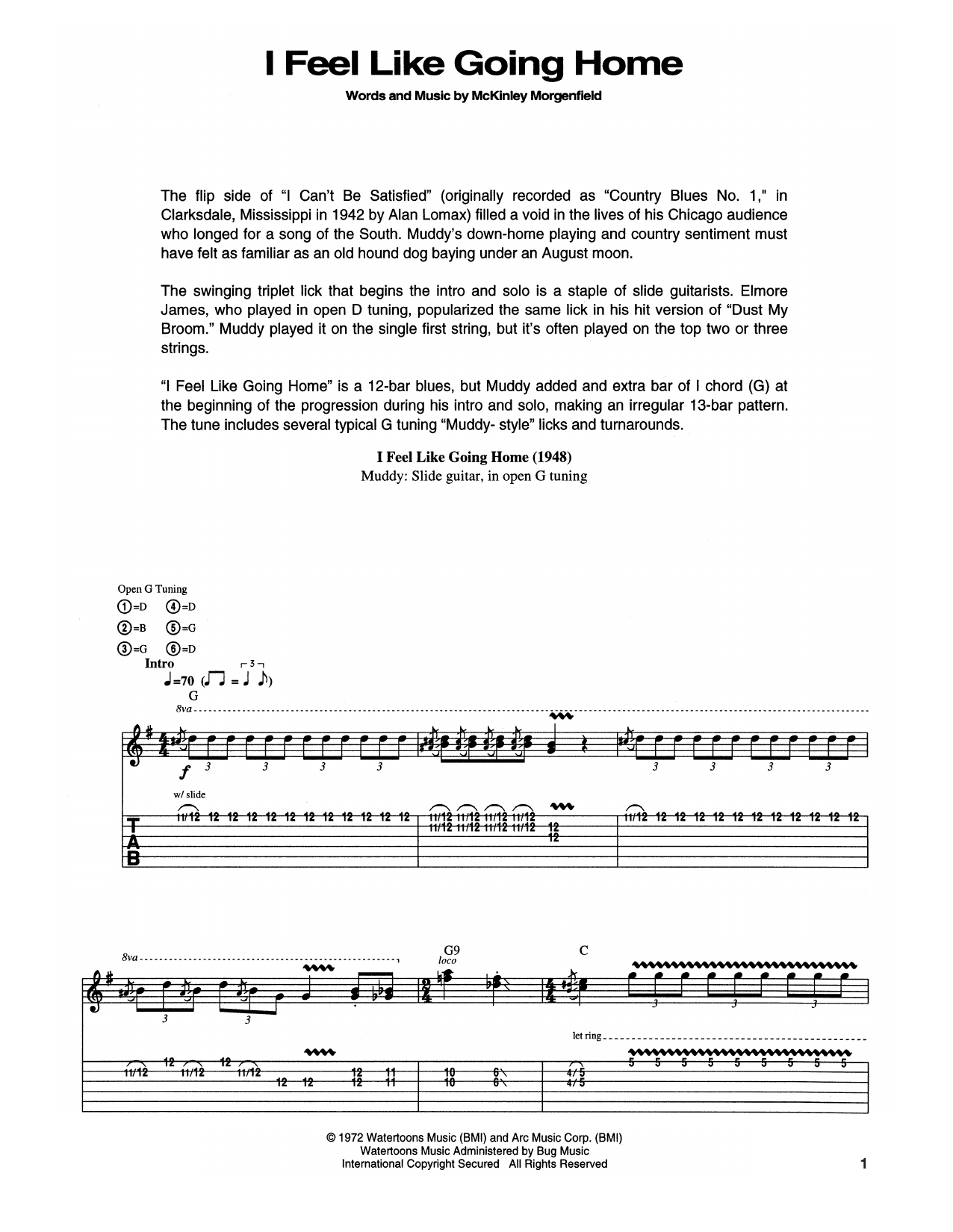 Learn to play Muddy Waters I Feel Like Going Home sheet music for Guitar Tab in minutes. Price: 7.8900$ Muddy Waters I Feel Like Going Home sheet music notes and chords arranged for Guitar Tab
