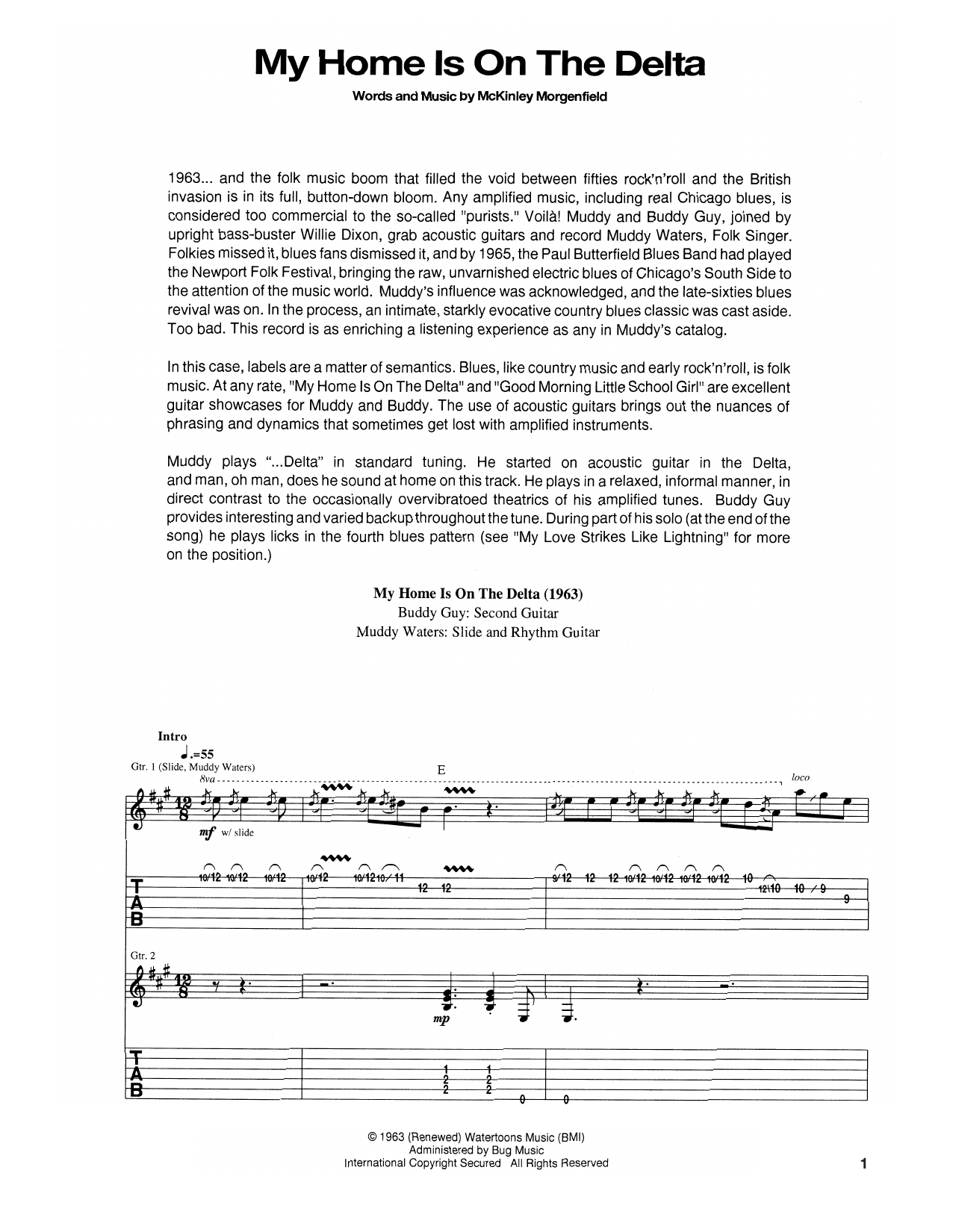 Learn to play Muddy Waters My Home Is On The Delta sheet music for Guitar Tab in minutes. Price: 7.8900$ Muddy Waters My Home Is On The Delta sheet music notes and chords arranged for Guitar Tab