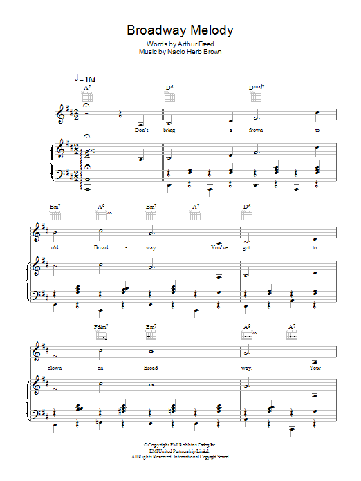Learn to play Nacio Herb Brown Broadway Melody sheet music for Piano, Vocal & Guitar Chords in minutes. Price: 7.8900$ Nacio Herb Brown Broadway Melody sheet music notes and chords arranged for Piano, Vocal & Guitar Chords