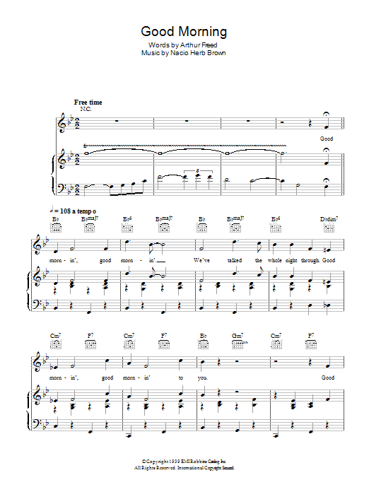 Learn to play Nacio Herb Brown Good Morning (from Singin' In The Rain) sheet music for Piano, Vocal & Guitar Chords in minutes. Price: 7.8900$ Nacio Herb Brown Good Morning (from Singin' In The Rain) sheet music notes and chords arranged for Piano, Vocal & Guitar Chords