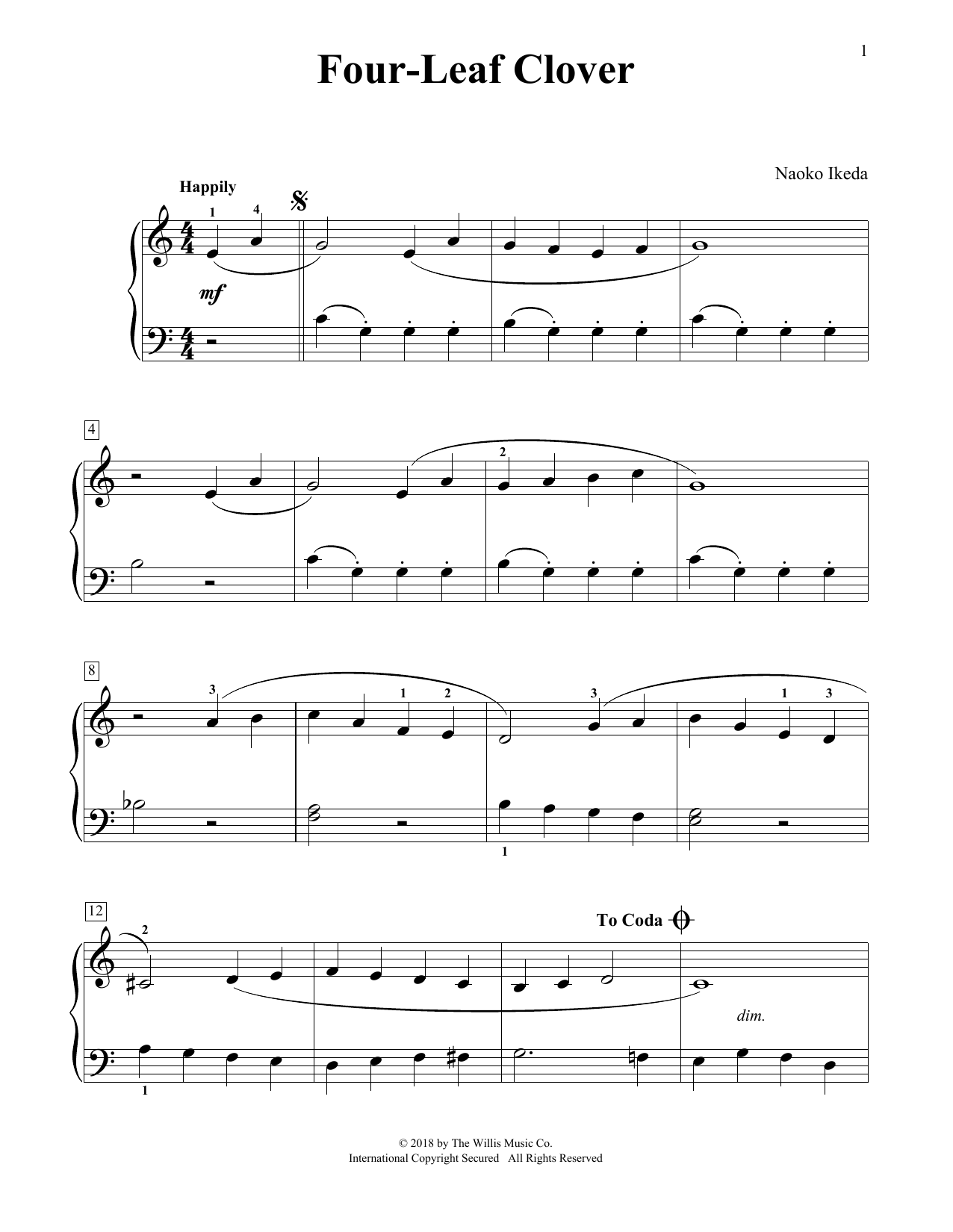 Learn to play Naoko Ikeda Four-Leaf Clover sheet music for Educational Piano in minutes. Price: 6.9900$ Naoko Ikeda Four-Leaf Clover sheet music notes and chords arranged for Educational Piano