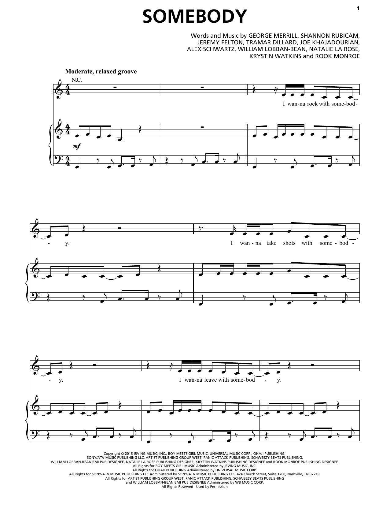 Learn to play Natalie La Rose Somebody (feat. Jeremih) sheet music for Piano, Vocal & Guitar Chords (Right-Hand Melody) in minutes. Price: 7.8900$ Natalie La Rose Somebody (feat. Jeremih) sheet music notes and chords arranged for Piano, Vocal & Guitar Chords (Right-Hand Melody)