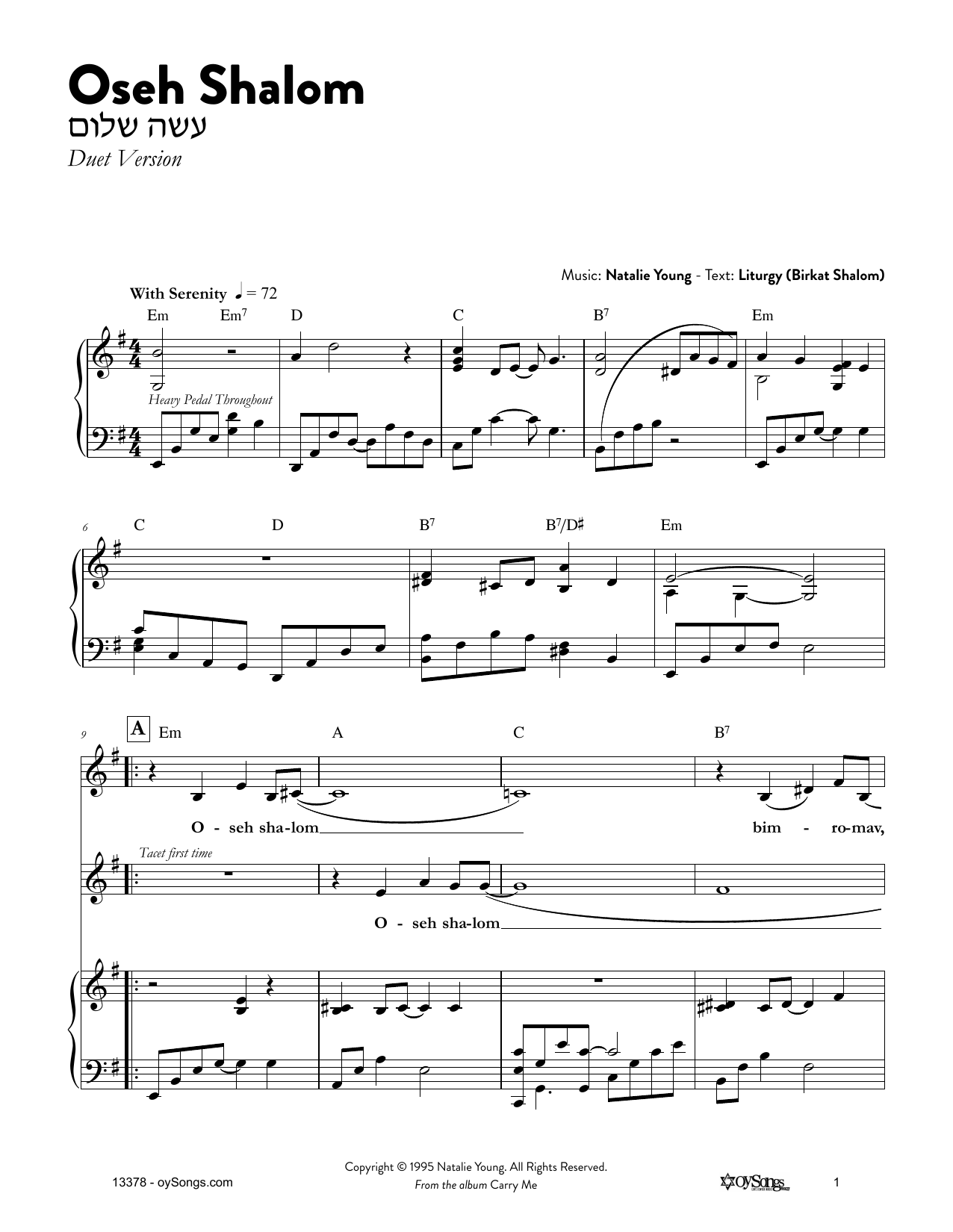 Learn to play Natalie Young Oseh Shalom sheet music for Piano & Vocal in minutes. Price: 6.9900$ Natalie Young Oseh Shalom sheet music notes and chords arranged for Piano & Vocal