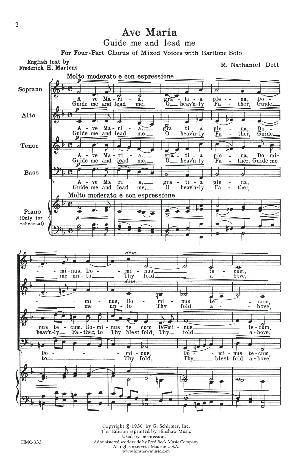 Learn to play Nathaniel Dett Ave Maria sheet music for SATB Choir in minutes. Price: 3.9900$ Nathaniel Dett Ave Maria sheet music notes and chords arranged for SATB Choir