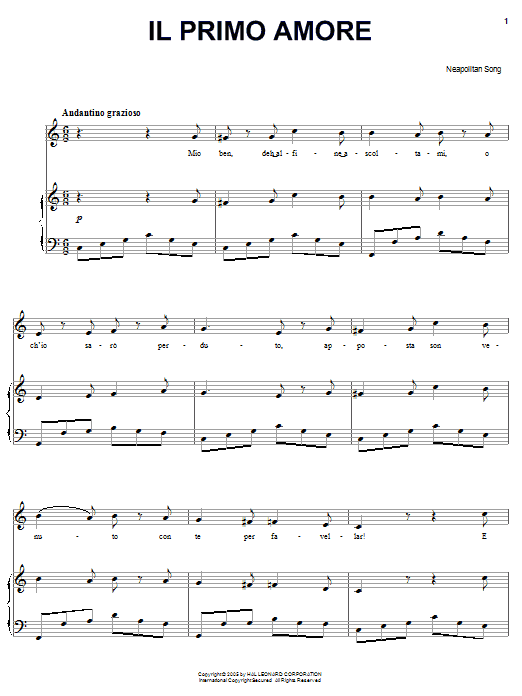 Learn to play Neapolitan Song Il primo amore sheet music for Piano, Vocal & Guitar Chords (Right-Hand Melody) in minutes. Price: 7.8900$ Neapolitan Song Il primo amore sheet music notes and chords arranged for Piano, Vocal & Guitar Chords (Right-Hand Melody)