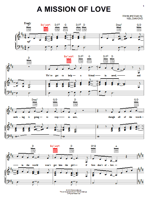Learn to play Neil Diamond A Mission Of Love sheet music for Piano, Vocal & Guitar Chords (Right-Hand Melody) in minutes. Price: 7.8900$ Neil Diamond A Mission Of Love sheet music notes and chords arranged for Piano, Vocal & Guitar Chords (Right-Hand Melody)