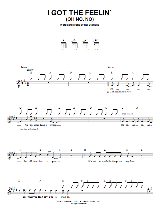 Neil Diamond I Got The Feelin' (Oh No, No) sheet music notes and chords. Download Printable PDF.