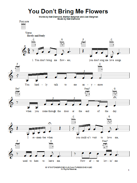 Learn to play Neil Diamond You Don't Bring Me Flowers sheet music for Ukulele in minutes. Price: 5.9900$ Neil Diamond You Don't Bring Me Flowers sheet music notes and chords arranged for Ukulele