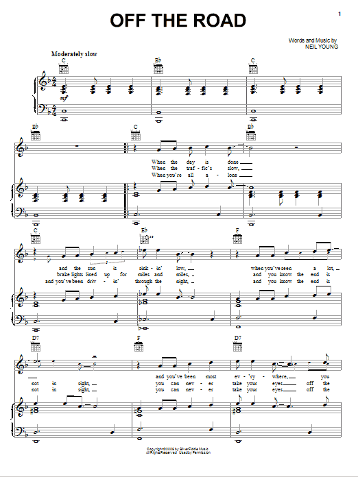Learn to play Neil Young Off The Road sheet music for Piano, Vocal & Guitar Chords (Right-Hand Melody) in minutes. Price: 7.8900$ Neil Young Off The Road sheet music notes and chords arranged for Piano, Vocal & Guitar Chords (Right-Hand Melody)