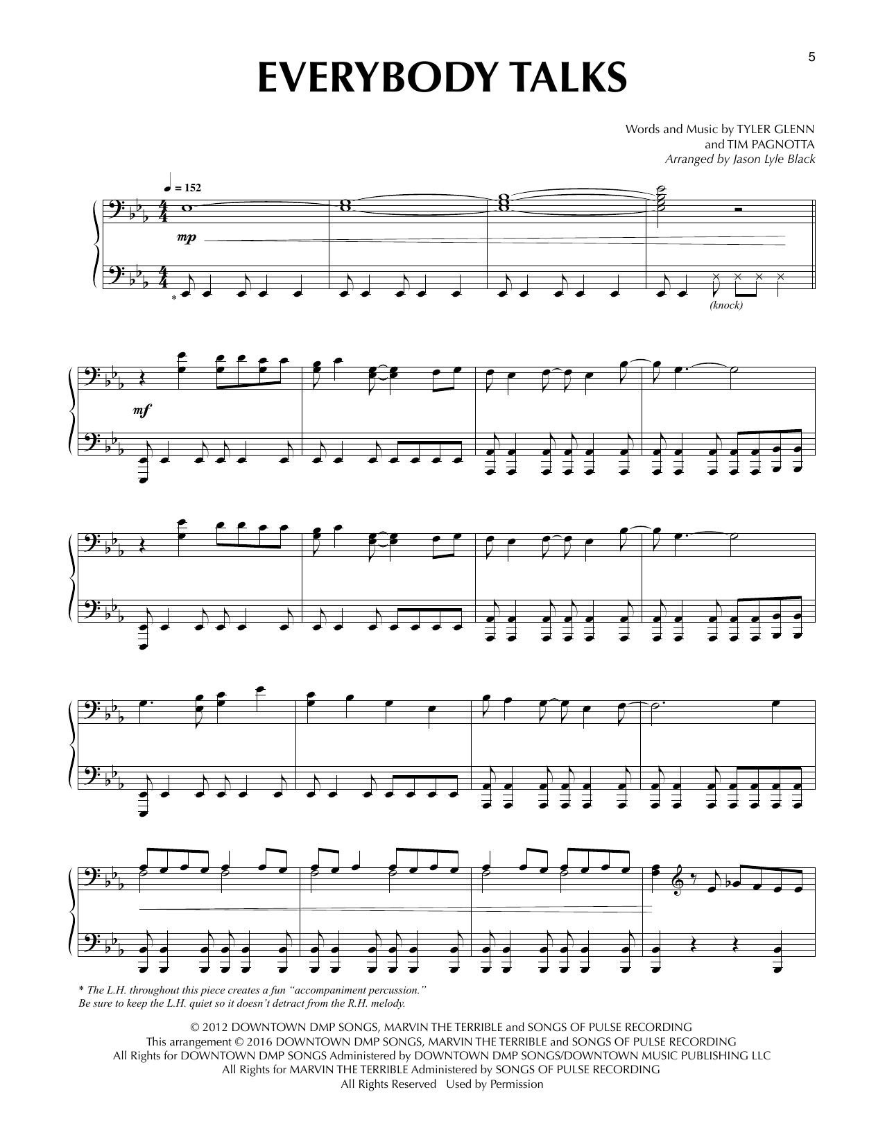 Learn to play Neon Trees Everybody Talks (arr. Jason Lyle Black) sheet music for Piano Solo in minutes. Price: 7.8900$ Neon Trees Everybody Talks (arr. Jason Lyle Black) sheet music notes and chords arranged for Piano Solo