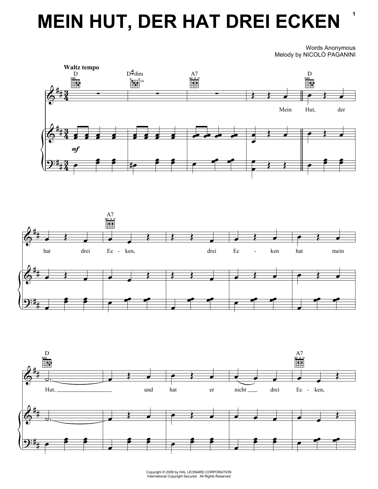 Learn to play Nicolo Paganini Mein Hut, Der Hat Drei Ecken sheet music for Piano, Vocal & Guitar Chords (Right-Hand Melody) in minutes. Price: 7.8900$ Nicolo Paganini Mein Hut, Der Hat Drei Ecken sheet music notes and chords arranged for Piano, Vocal & Guitar Chords (Right-Hand Melody)