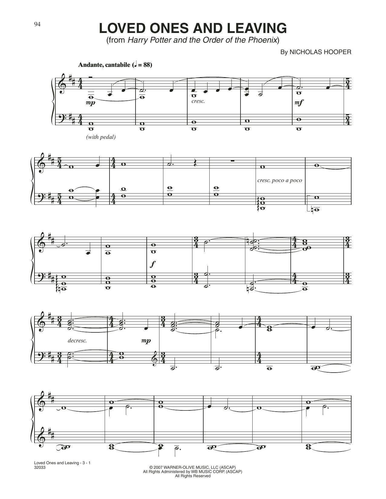 Learn to play Nicholas Hooper Loved Ones And Leaving (from Harry Potter) sheet music for Piano Solo in minutes. Price: 7.8900$ Nicholas Hooper Loved Ones And Leaving (from Harry Potter) sheet music notes and chords arranged for Piano Solo