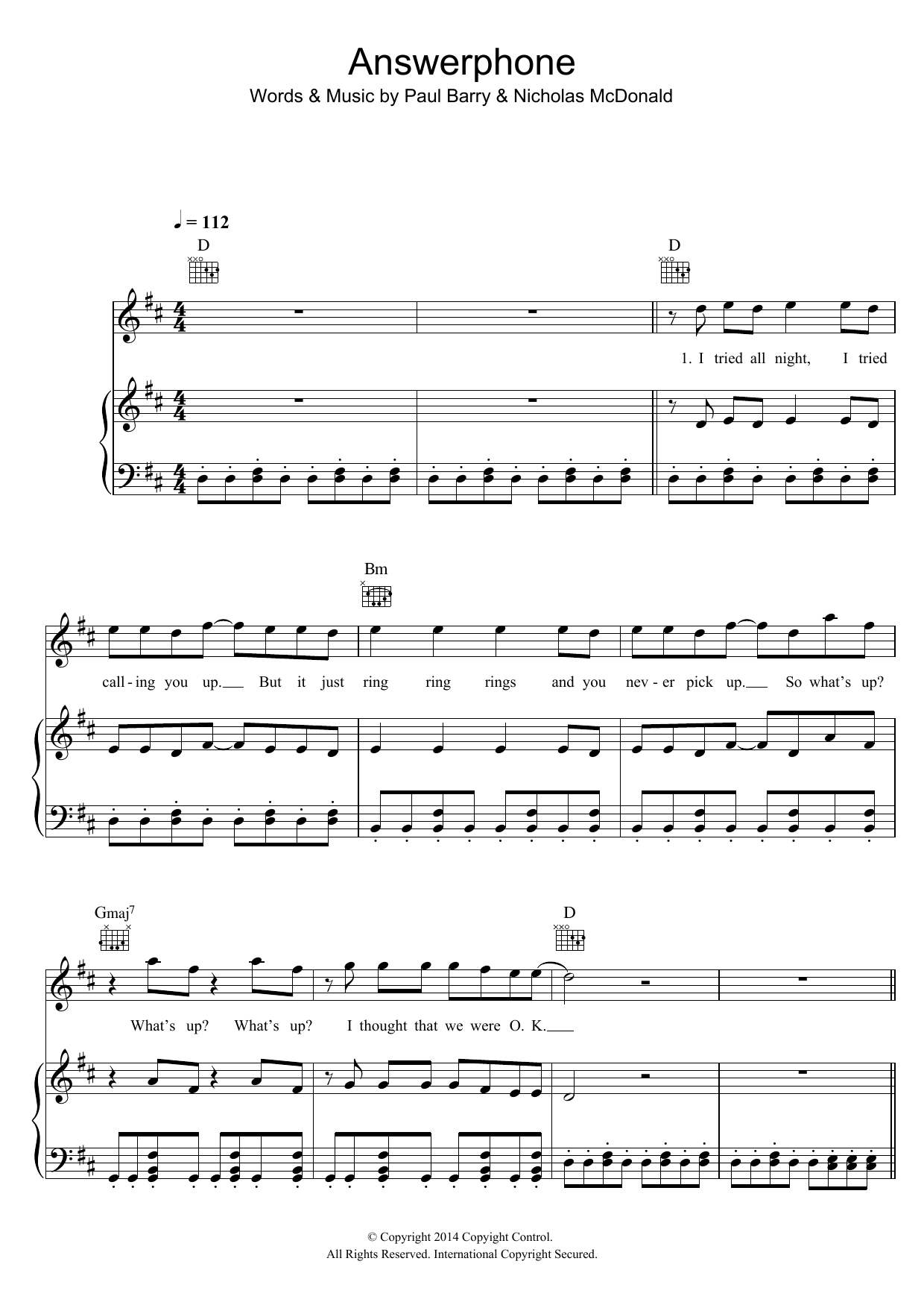 Learn to play Nicholas McDonald Answerphone sheet music for Piano, Vocal & Guitar Chords in minutes. Price: 7.8900$ Nicholas McDonald Answerphone sheet music notes and chords arranged for Piano, Vocal & Guitar Chords