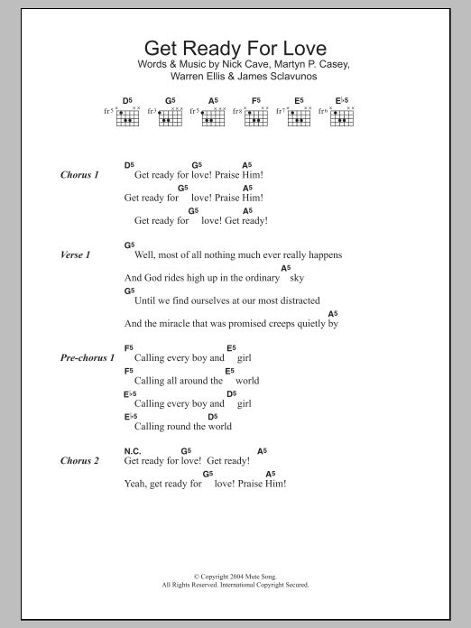 Nick Cave Get Ready For Love sheet music notes and chords. Download Printable PDF.