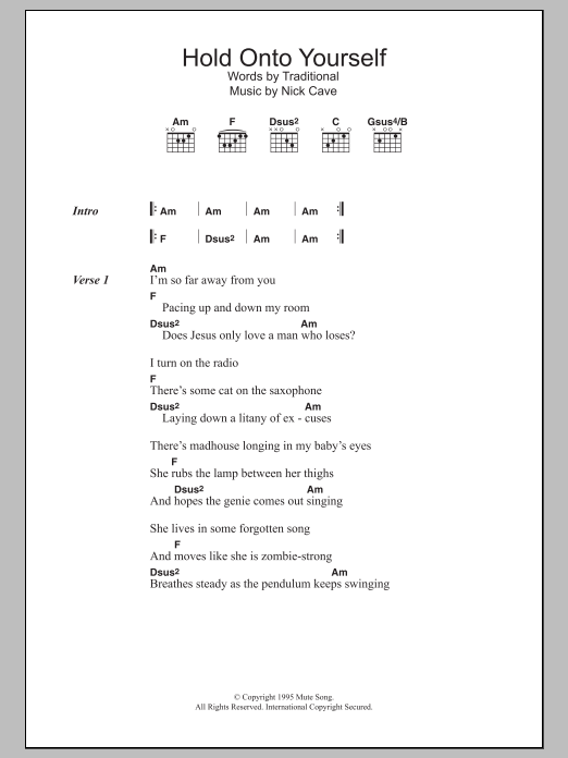 Nick Cave Hold On To Yourself sheet music notes and chords. Download Printable PDF.