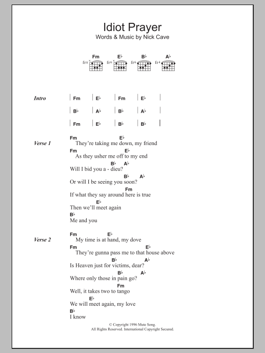 Nick Cave & The Bad Seeds Idiot Prayer sheet music notes and chords. Download Printable PDF.