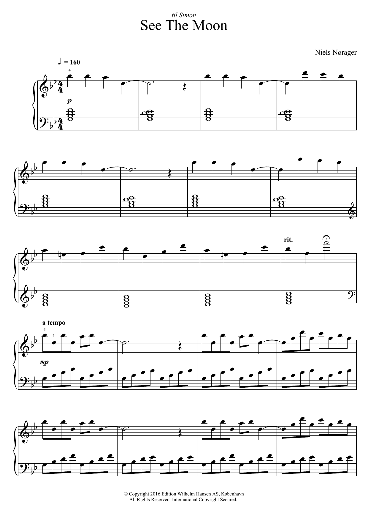 Learn to play Niels Nørager See The Moon sheet music for Piano Solo in minutes. Price: 7.8900$ Niels Nørager See The Moon sheet music notes and chords arranged for Piano Solo