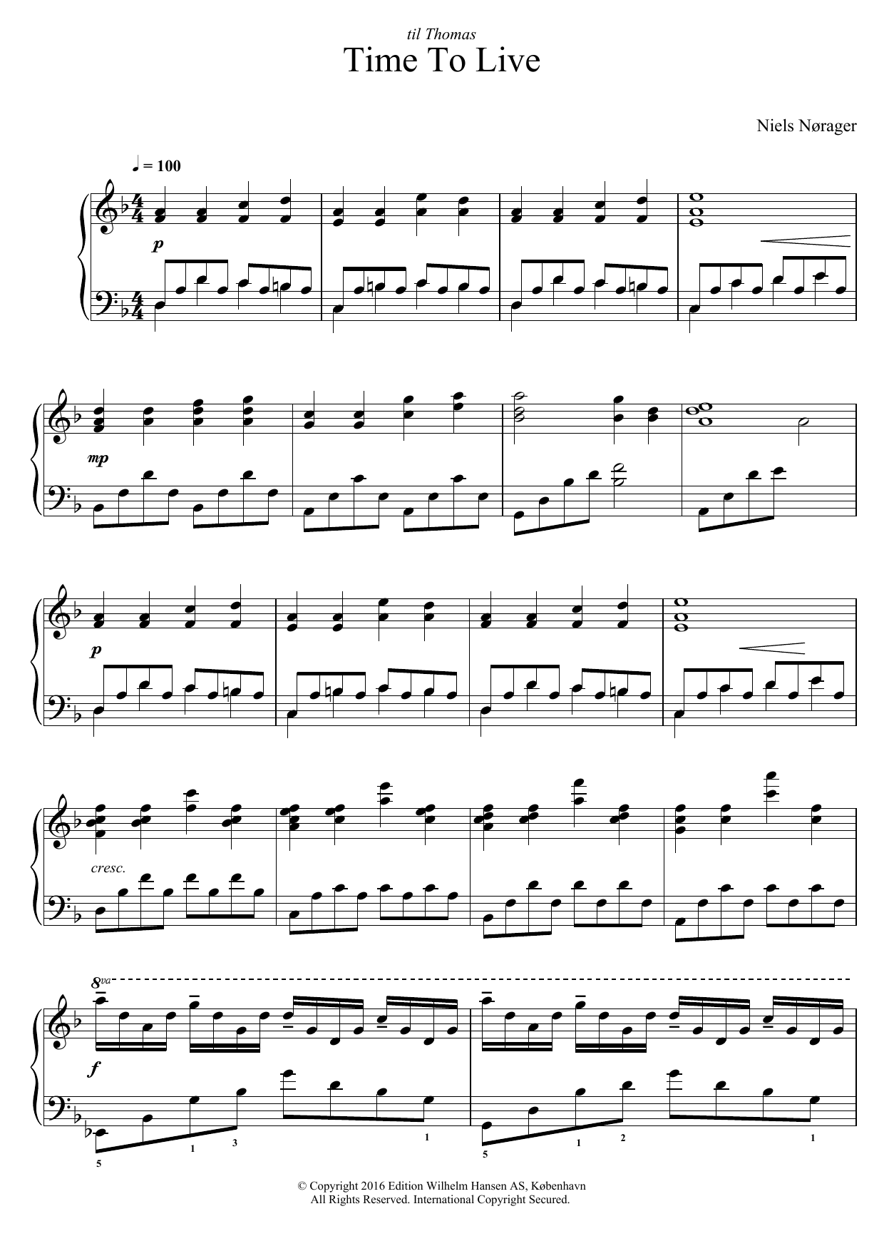 Learn to play Niels Nørager Time To Live sheet music for Piano Solo in minutes. Price: 7.8900$ Niels Nørager Time To Live sheet music notes and chords arranged for Piano Solo