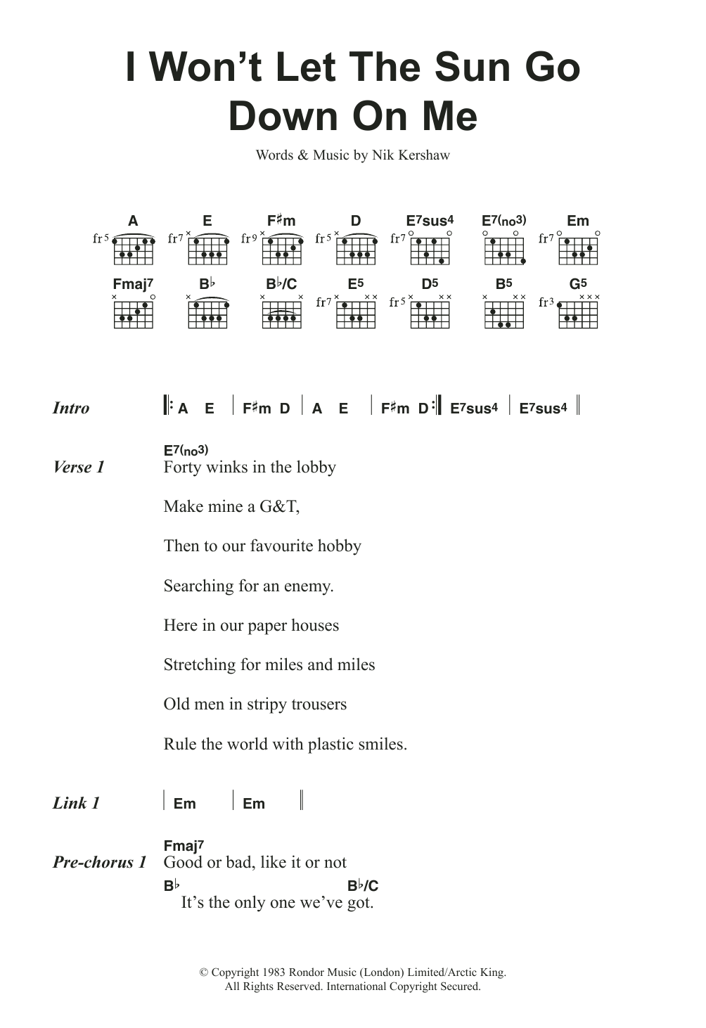 Nik Kershaw I Won't Let The Sun Go Down On Me sheet music notes and chords. Download Printable PDF.