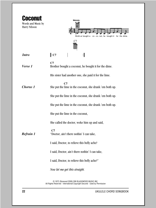 Learn to play Nilsson Coconut sheet music for Ukulele Chords/Lyrics in minutes. Price: 4.4900$ Nilsson Coconut sheet music notes and chords arranged for Ukulele Chords/Lyrics