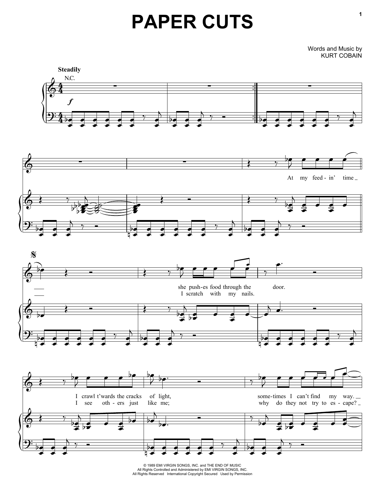 Learn to play Nirvana Paper Cuts sheet music for Piano, Vocal & Guitar Chords (Right-Hand Melody) in minutes. Price: 7.8900$ Nirvana Paper Cuts sheet music notes and chords arranged for Piano, Vocal & Guitar Chords (Right-Hand Melody)