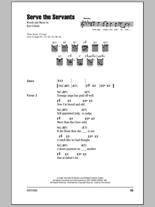 Learn to play Nirvana Serve The Servants sheet music for Guitar Chords/Lyrics in minutes. Price: 4.4900$ Nirvana Serve The Servants sheet music notes and chords arranged for Guitar Chords/Lyrics