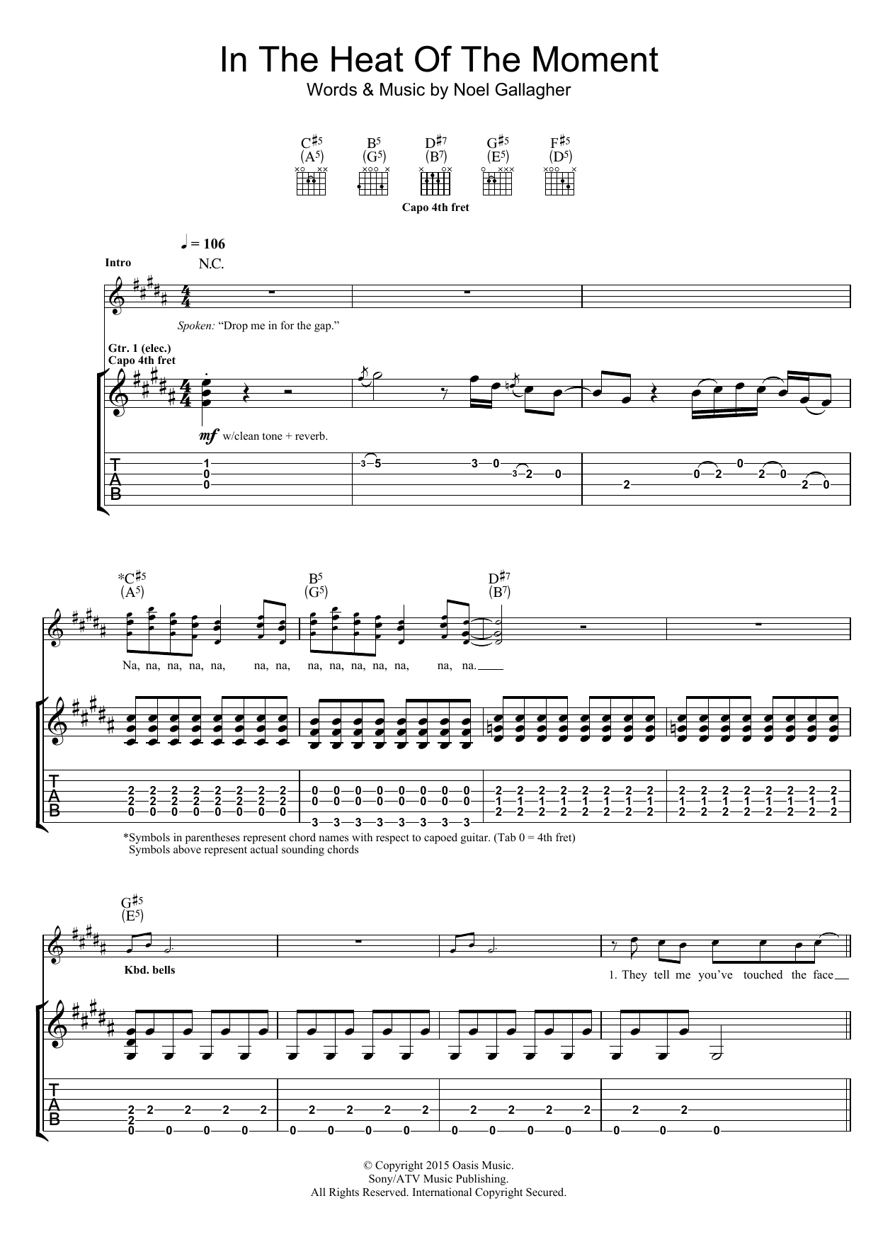 Learn to play Noel Gallagher's High Flying Birds In The Heat Of The Moment sheet music for Guitar Tab in minutes. Price: 7.8900$ Noel Gallagher's High Flying Birds In The Heat Of The Moment sheet music notes and chords arranged for Guitar Tab