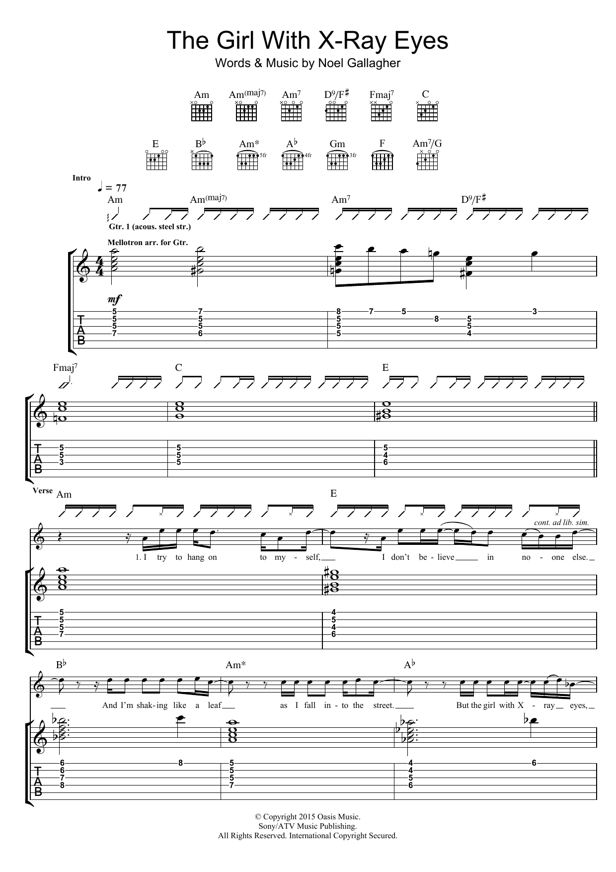 Learn to play Noel Gallagher's High Flying Birds The Girl With X-Ray Eyes sheet music for Guitar Tab in minutes. Price: 7.8900$ Noel Gallagher's High Flying Birds The Girl With X-Ray Eyes sheet music notes and chords arranged for Guitar Tab