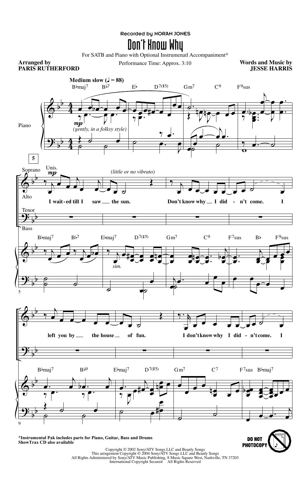 Learn to play Norah Jones Don't Know Why (arr. Paris Rutherford) sheet music for SATB Choir in minutes. Price: 3.9900$ Norah Jones Don't Know Why (arr. Paris Rutherford) sheet music notes and chords arranged for SATB Choir