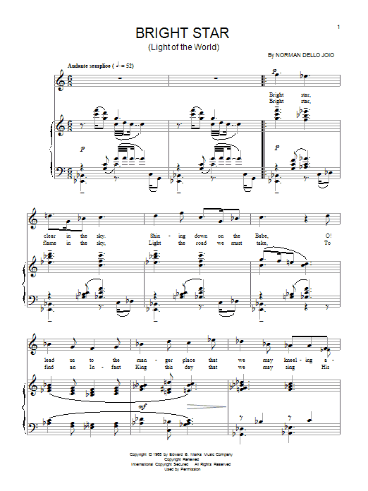 Learn to play Norman Dello Joio Bright Star sheet music for Piano & Vocal in minutes. Price: 7.8900$ Norman Dello Joio Bright Star sheet music notes and chords arranged for Piano & Vocal