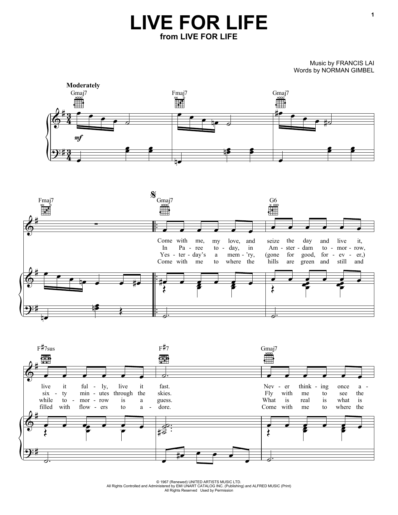 Learn to play Norman Gimbel Live For Life sheet music for Real Book – Melody & Chords in minutes. Price: 5.9900$ Norman Gimbel Live For Life sheet music notes and chords arranged for Real Book – Melody & Chords
